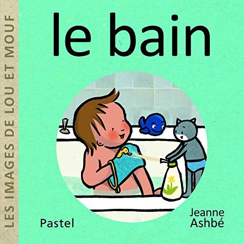 Les images de Lou et Mouf. Le bain