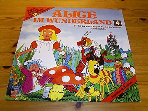 Alice im Wunderland 4(Der Rat der blauen Raupe,Wo sind die Taubeneier,Schweinepfeffer)(12" Vinyl LP)(1984)(Ariola206601-250)