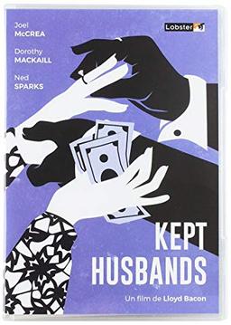 Kept husbands [FR Import]