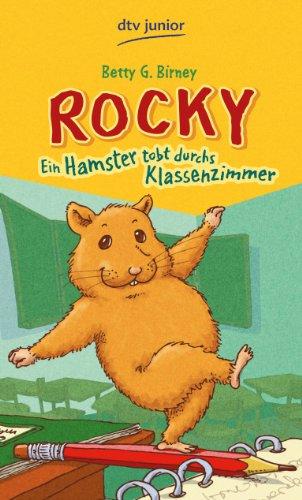 Rocky I - Ein Hamster tobt durchs Klassenzimmer