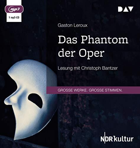 Das Phantom der Oper: Lesung mit Christoph Bantzer (1 mp3-CD)