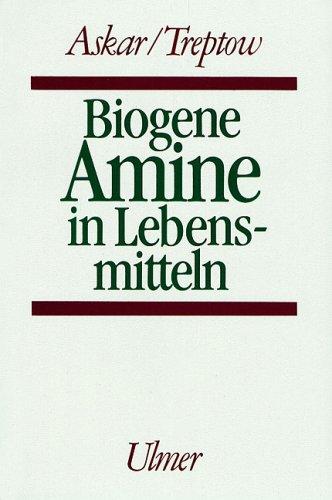 Biogene Amine in Lebensmitteln: Vorkommen, Bedeutung und Bestimmung