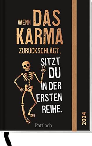 Wenn das Karma zurückschlägt, sitzt du in der ersten Reihe 2024: Terminkalender, Wochenplaner mit Ferienterminen und Monatsübersichten