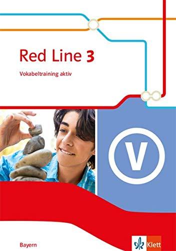 Red Line 3. Ausgabe Bayern: Vokabeltraining aktiv Klasse 7 (Red Line. Ausgabe für Bayern ab 2017)