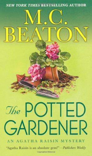 The Potted Gardener (Agatha Raisin Mysteries)