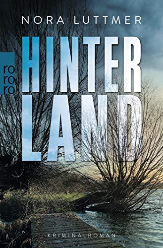 Hinterland (Bette Hansen, Band 1)