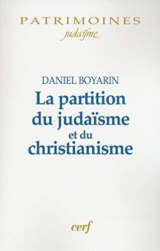 La partition du judaïsme et du christianisme