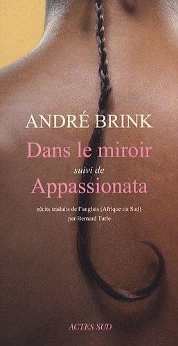 Dans le miroir. Appassionata