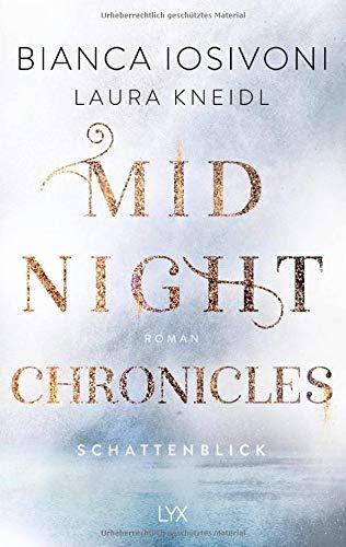 Midnight Chronicles - Schattenblick (Midnight-Chronicles-Reihe, Band 1)