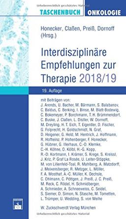 Taschenbuch Onkologie: Interdisziplinäre Empfehlungen zur Therapie 2018/2019