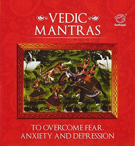 Vedic Mantras - To Overcome Fear, Anxiety and Depression