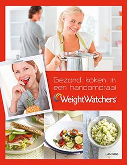 Gezond koken in een handomdraai: het tijdsbesparende boek van Weight Watchers