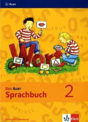 Das Auer Sprachbuch. Ausgabe für Baden-Württemberg - Neubearbeitung / Schülerbuch 2. Klasse