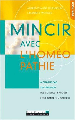 Mincir avec l'homéopathie