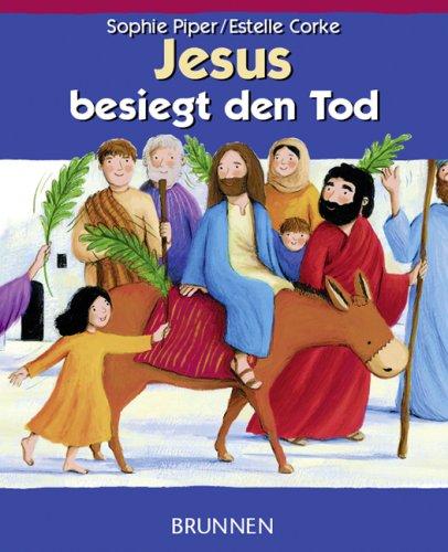 Jesus besiegt den Tod