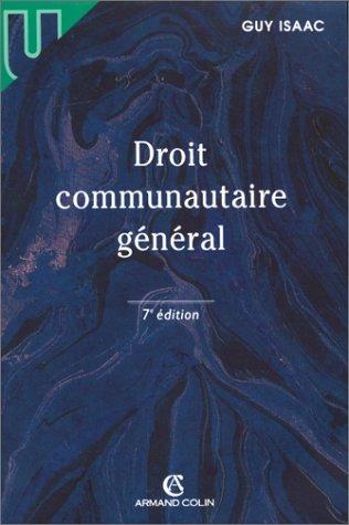 DROIT COMMUNAUTAIRE GENERAL. 7ème édition (U Droit)