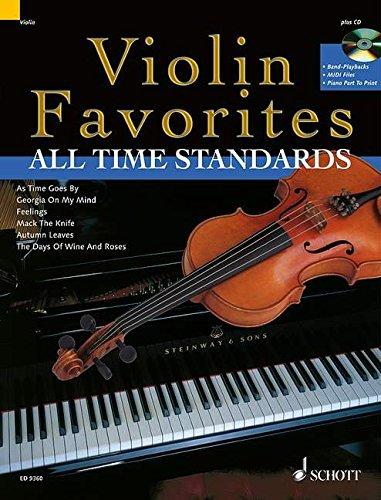 Violin Favorites All Time Standards: Die schönsten Standards für Violine. Violine; Klavier ad lib.. Ausgabe mit CD.