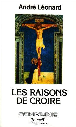 Les raisons de croire