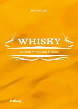 Whisky: Das kleine Buch (HALLWAG Allgemeine Einführungen)