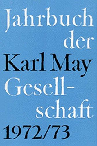 Jahrbuch der Karl-May-Gesellschaft / Jahrbuch der Karl-May-Gesellschaft: 1972-1973