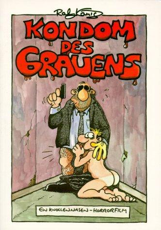 Kondom des Grauens