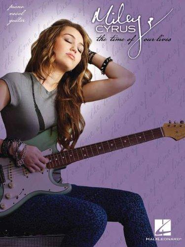 Miley Cyrus Time Of Our Lives Piano Vocal Guitar Book