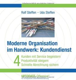 Moderne Organisation im Handwerk: Kundendienst