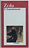 L'assommoir (I grandi libri, Band 467)