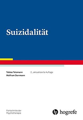 Suizidalität (Fortschritte der Psychotherapie)