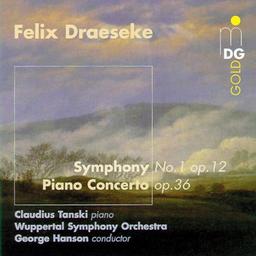 Felix Draeseke: Symphonie Nr.1 / Klavierkonzert