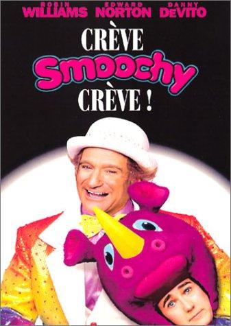 Crève Smoochy crève ! [FR Import]