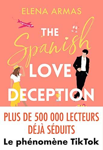 The Spanish love deception