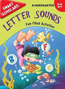 Smart Scholars Kindergarten Letter Sounds [Paperback] [Jan 01, 2017] OM KIDZ