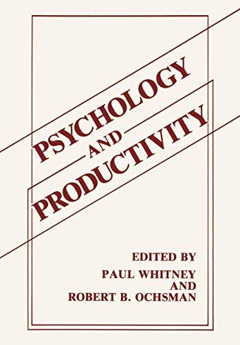 Psychology and Productivity