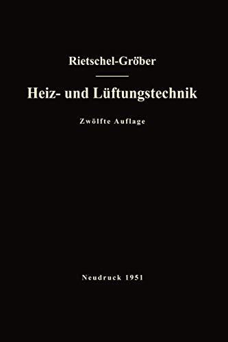 H. Rietschels Lehrbuch der Heiz- und Lüftungstechnik