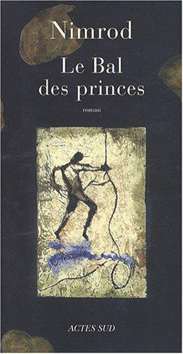 Le bal des princes