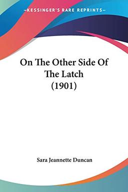 On The Other Side Of The Latch (1901)