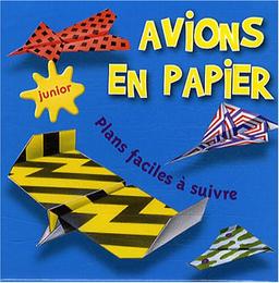 Avions en papier : comment les fabriquer, les lancer... et les regarder voler !