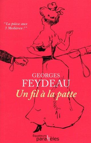 Un fil à la patte : comédie