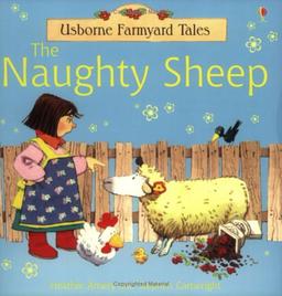 Naughty Sheep (Farmyard Tales)