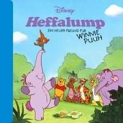 Heffalump - Ein  neuer Freund für Winnie Puuh