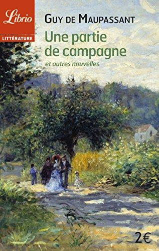 Une partie de campagne : et autres nouvelles