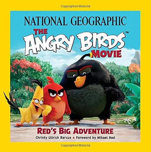 National Geographic The Angry Birds Movie: Red's Big Adventure