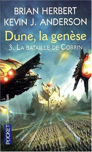 Dune, la genèse. Vol. 3. La bataille de Corrin