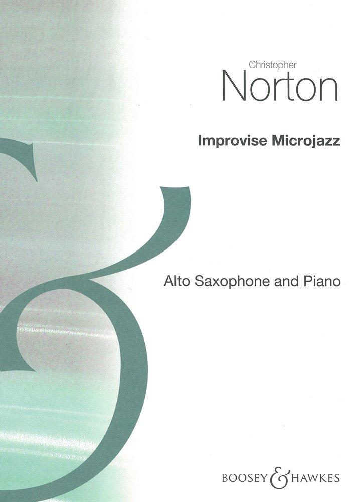 Improvise Microjazz: Exercises and pieces to encourage improvising. Alt-Saxophon und Klavier.