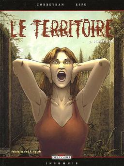 Le territoire. Vol. 3. Disparition