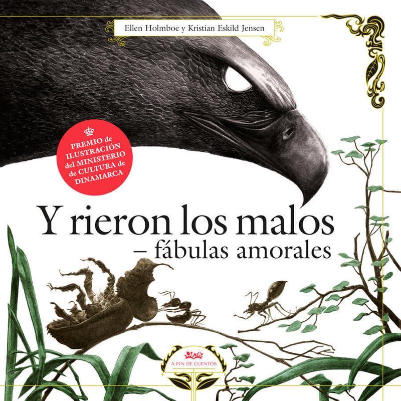 Y rieron los malos. Fábulas amorales. (¡Hu!, humor inteligente para niñas, niños y grandes, Band 2)