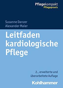 Leitfaden kardiologische Pflege (Pflegekompakt)