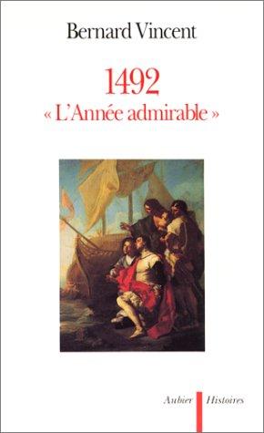 1492, l'année admirable