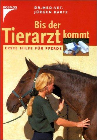 Bis der Tierarzt kommt